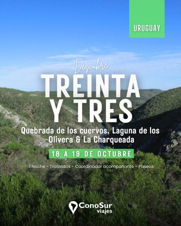 Treinta y Tres: Quebrada de los Cuervos
